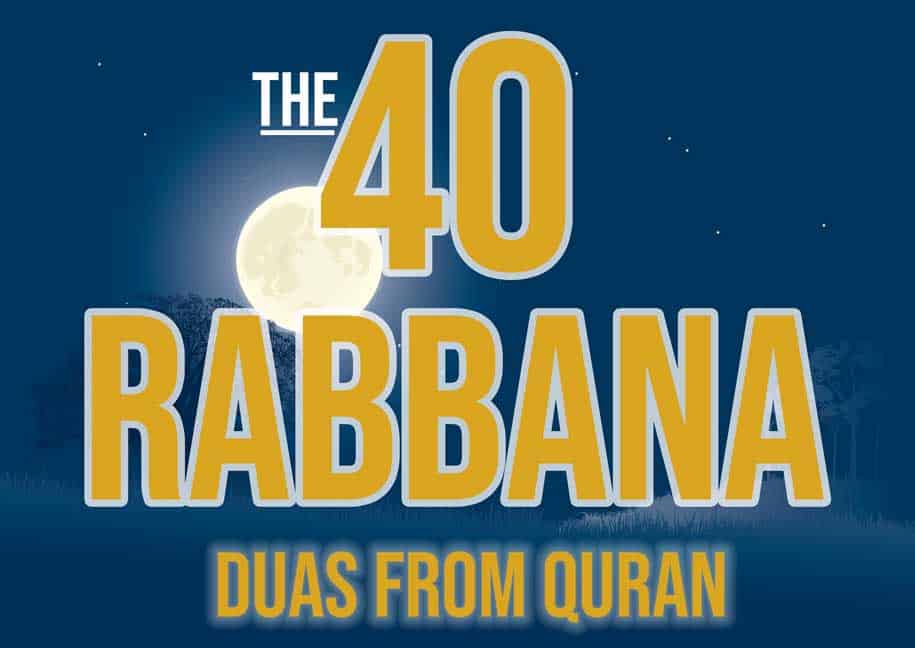 40 Rabbana Dua (Best Quranic Dua) - My Islam