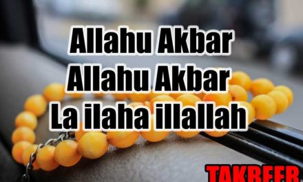 Allahu akbar allahu akbar la ilaha illallah Eid Al-Adha Takbeer