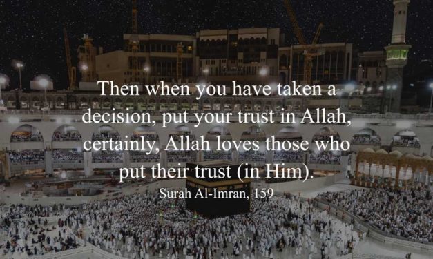 Importance of Tawakkul (Putting In Trust In Allah)