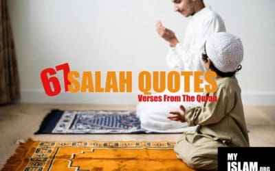 67+ Salah Quotes in Quran (verses in Quran About Islamic Prayers)