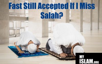 Is Fasting Accepted if I Missed Prayer?