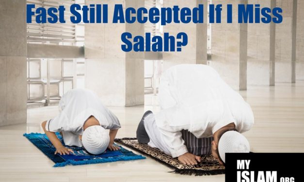 Is Fasting Accepted if I Missed Prayer?