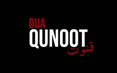 Dua Qunoot For Witr Salah