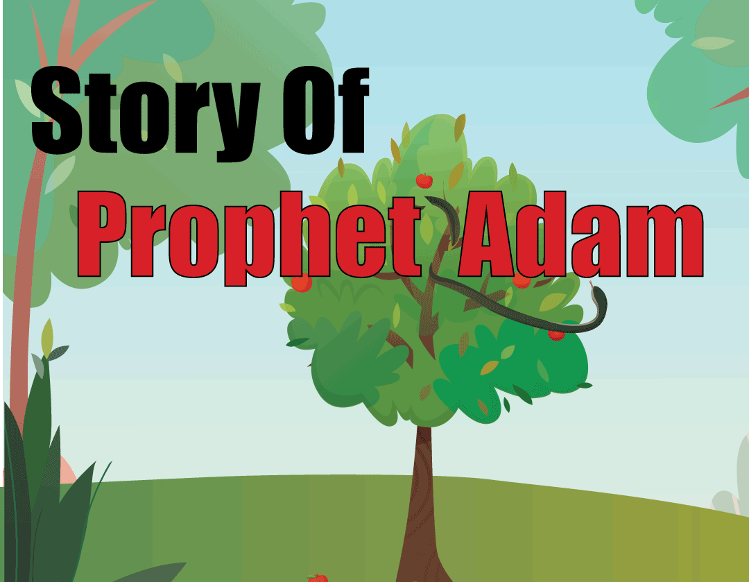 story of prophet adam as
